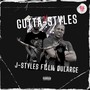 Gutta n Styles (feat. Lil Dularge) [Explicit]