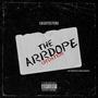 The ArrDope $ituation (feat. CODAC RECORDS) [Explicit]