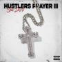 Hustlers Prayer III (Explicit)