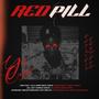 Red Pill (feat. Headshot) [Explicit]