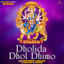 DHOLIDA DHOL DHIMO