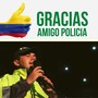 Gracias Amigo Policía