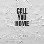 Call You Home