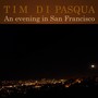 An Evening in San Francisco