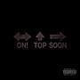 ON TOP SOON (Explicit)