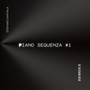 Piano Sequenza #1