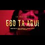 Eso Esta Aqui (Explicit)