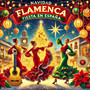 Navidad Flamenca Fiesta en España