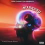 Free Your Mind (Explicit)