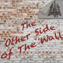 The Other Side of the Wall