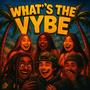Whats the vybe (feat. Matt bandz & Deezo) [Explicit]