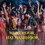 Mera Noor Hai Mashhoor (feat. Indus & Ananya Bhowmick)