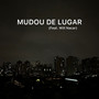 Mudou de Lugar (Acoustic Version)