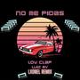 No Me Pidas (feat. Luiz Mv & Low Clap) [LXONEL Remix]