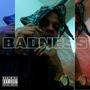 BADNESS (Explicit)