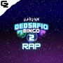 Dedsafio Bingo 2 Rap