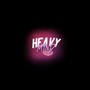 Heavy Mind (Explicit)