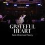 Grateful Heart (feat. Ohemaa Mercy)