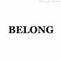 Belong (Original Mix)