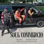 SOUL COMMERCIO (feat. Ddouble) [Explicit]