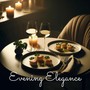 Evening Elegance: Sensual Dinner Delight, Cozy Dinner for Two, Sparkling Conversations, Delectable Temptations