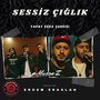 Sessiz Ciglik (Turkish Protest Rap HipHop)