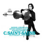 Saint-Saëns: Cello Concerto No. 1, Op. 33 – Cello Heroics, Vol. 3