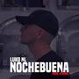 NOCHEBUENA (Explicit)