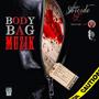 Body Bag Muzik (Explicit)