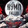 Hymn Of The Fallen (Explicit)