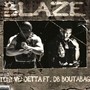 BLAZE (feat. DB.boutabag) [Explicit]