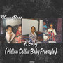 71 Baby (Million Dollar Baby Freestyle) [Explicit]