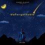 Unforgettable