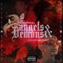 Angels & Demons (feat. Jay Makeinit) [Explicit]