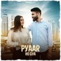 Payaar Ho Gya (Explicit)