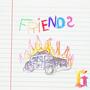 FRIENDS (feat. CHYNNA MANE) [Explicit]