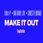 Make It Out (Explicit)