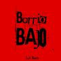Barrio Bajo (feat. Luh Beats) [Explicit]