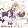 SING'in SING UP♪♪♪♪