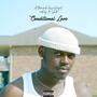 Conditional Love EP (Explicit)