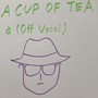 A CUP OF TEA a (Off Vocal)