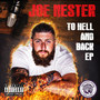 To Hell and Back - EP (Explicit)
