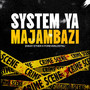 System ya Majambazi