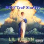 Boof Trap Shawty (Explicit)