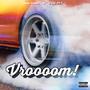 Vroom! (feat. Ysm M5) [Explicit]