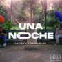 Una Noche (Explicit)