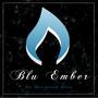 Blu Ember EP