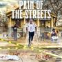 Pain Of The Streets (Explicit)