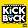 The Kickback (Explicit)