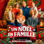 Un Noël en famille (Bande originale du film)